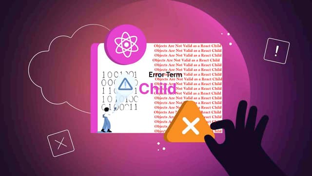 Objects Are Not Valid as a React Child